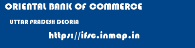 ORIENTAL BANK OF COMMERCE  UTTAR PRADESH DEORIA    ifsc code